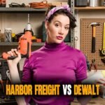 Harbor Freight Vs DeWalt, Makita, And Milwaukee: Which Tools Are Best for You?